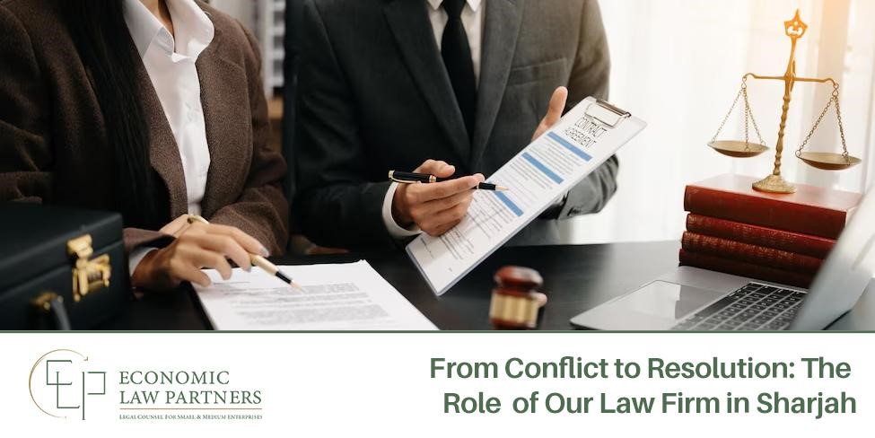 Law Firm in Sharjah - From Conflict to Resolution